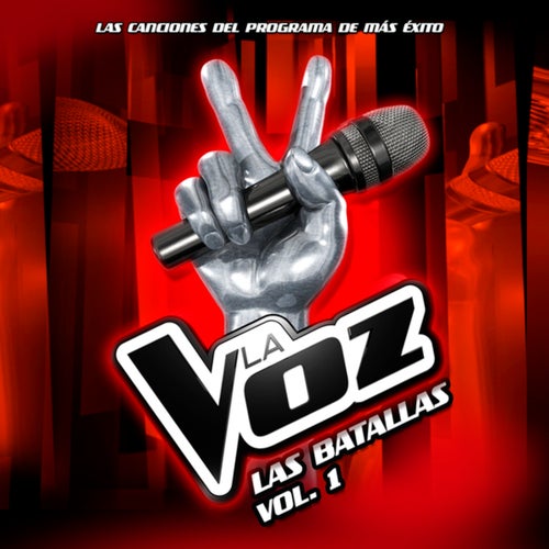 Las Batallas - La Voz (Vol.1)