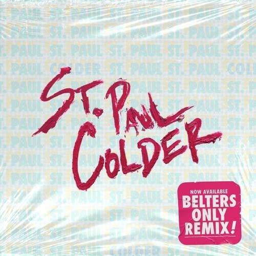Colder (Belters Only Remix)