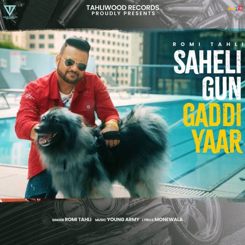 Saheli Gun Gaddi Yaar