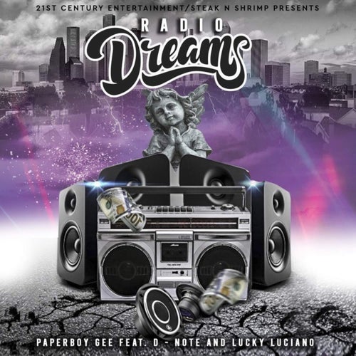 Radio Dreams (feat. D-Note & Lucky Luciano)
