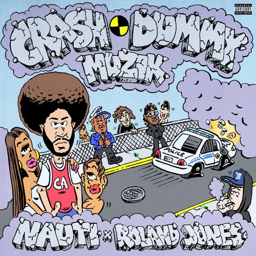 CRASH DUMMY MUZIK (DELUXE VERSION)