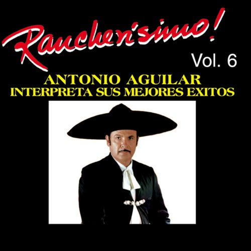 Rancherísimo, Vol. 6