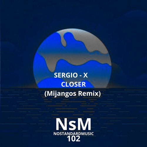 Closer (Mijangos Remix)