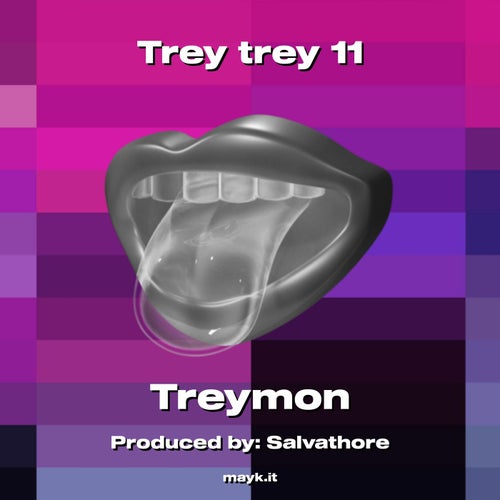 Trey trey 11