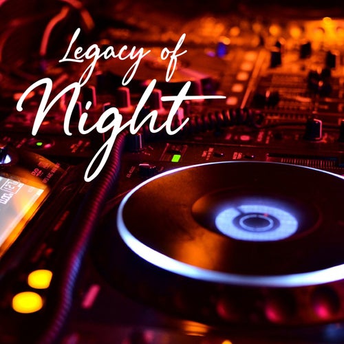 Legacy of Night
