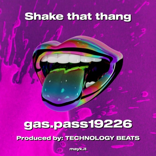 Shake that thang