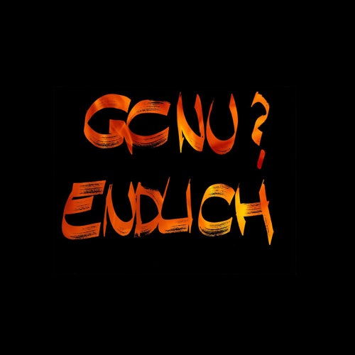 Endlich