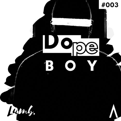 Dope Boy