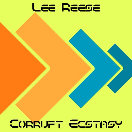Corrupt Ecstasy
