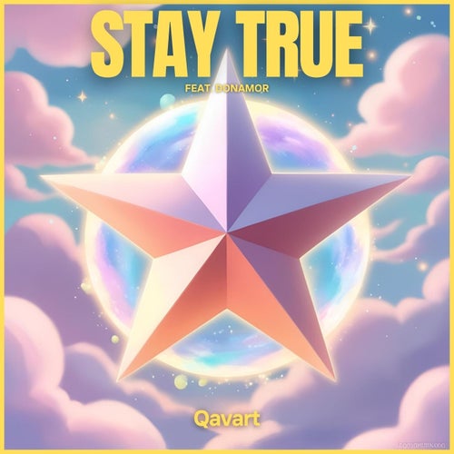 stay true (feat. Donamor)