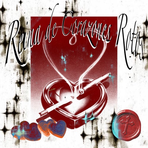 Reina De Corazones Rotos