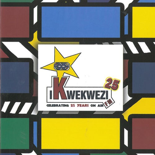 Ikwekwezi FM - Celebrating 25 Years