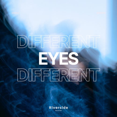 Different Eyes