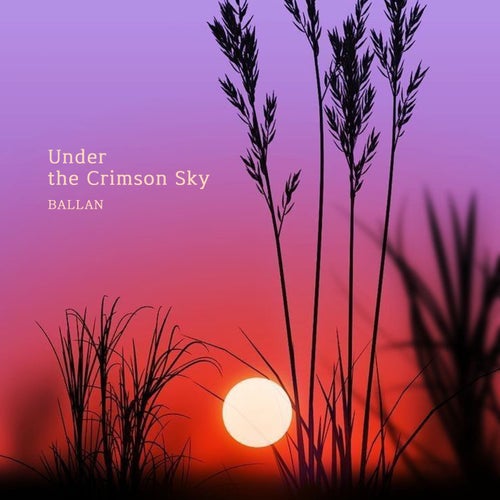 Under the Crimson Sky