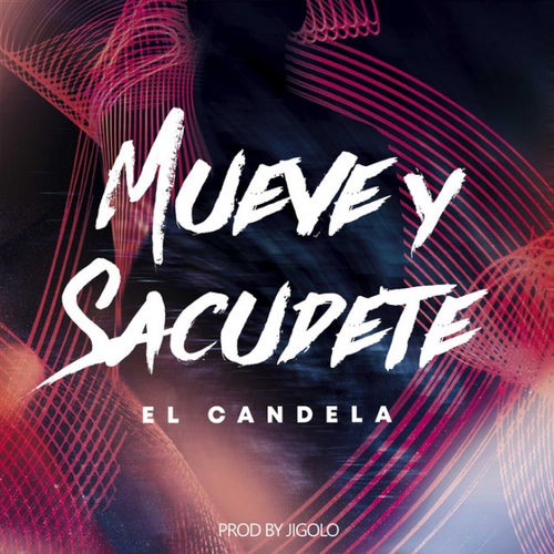 Mueve y Sacudete