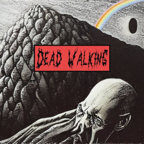 Dead Walking