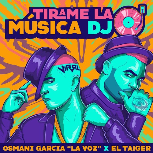 Tírame la Música Dj (Remastered)