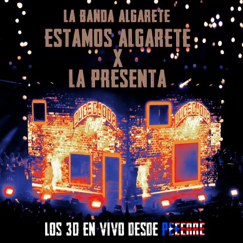 Estamos Algarete & La Presenta (LOS 30 EN VIVO DESDE PeErre)
