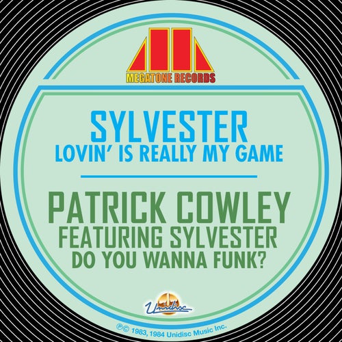 Lovin’ Is Really My Game / Do You Wanna Funk?