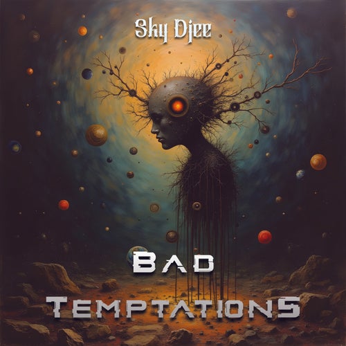 Bad Temptations