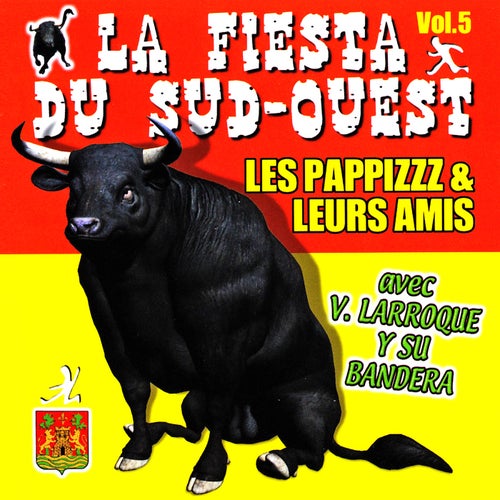 La Fiesta Du Sud-Ouest Vol. 5