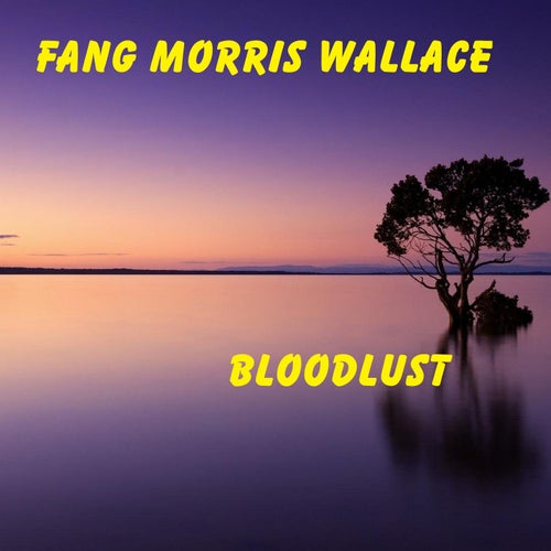 Bloodlust