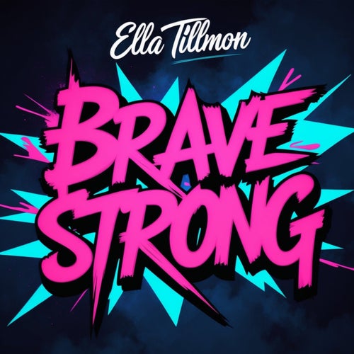 Brave Strong