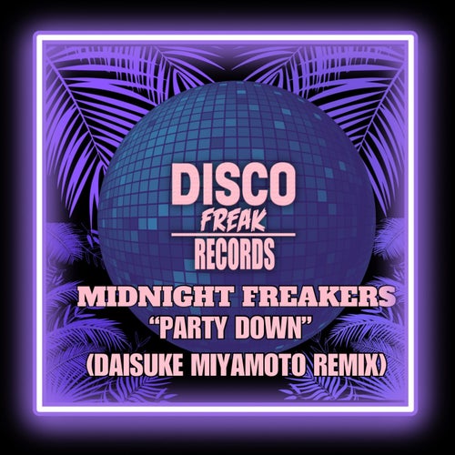 Party Down (Daisuke Miyamoto Remix)