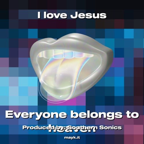 I love Jesus