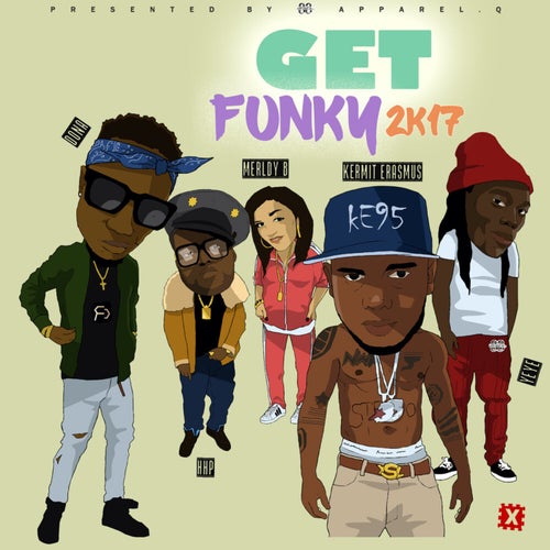 Get Funky 2k17