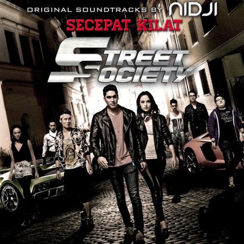 Secepat Kilat (Street Society Original Soundtrack)