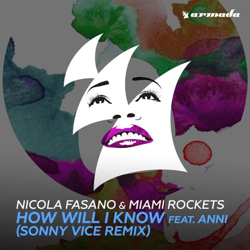 How Will I Know (feat. Anni) (Sonny Vice Remix)