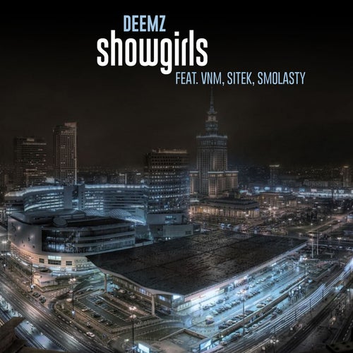 Showgirls (feat. VNM, Sitek, Smolasty)