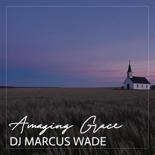 Amazing Grace