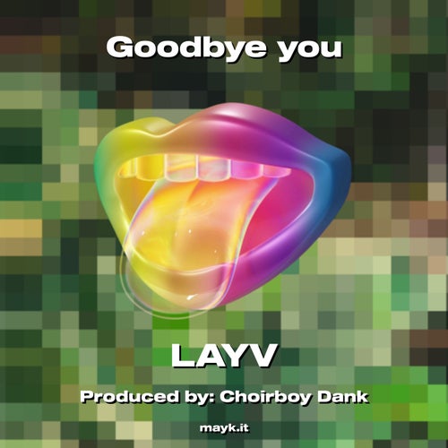 Goodbye you