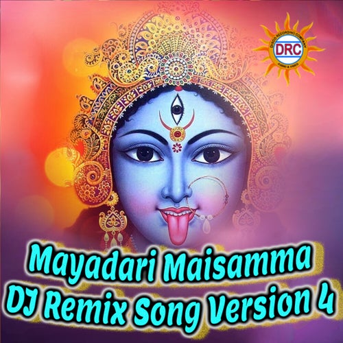 Mayadari Maisamma (DJ Remix Song Version 4)