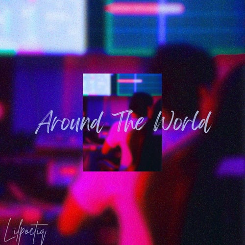 Around The World