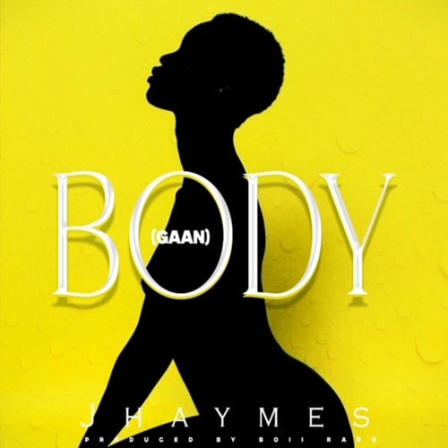 Body[Gaan]