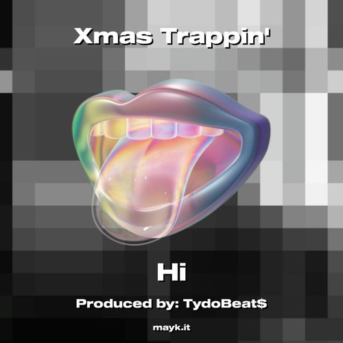 Xmas Trappin