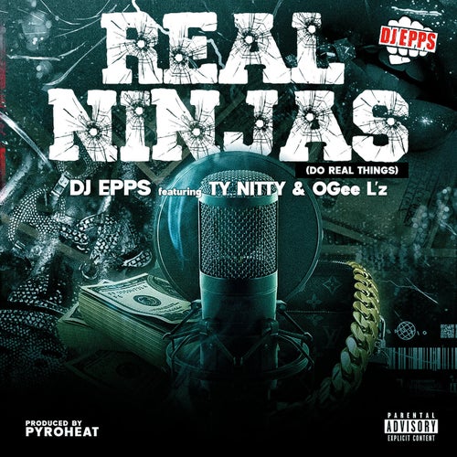REAL NINJAS (Do Real Things) [feat. Ty Nitty & Ogee L'z]