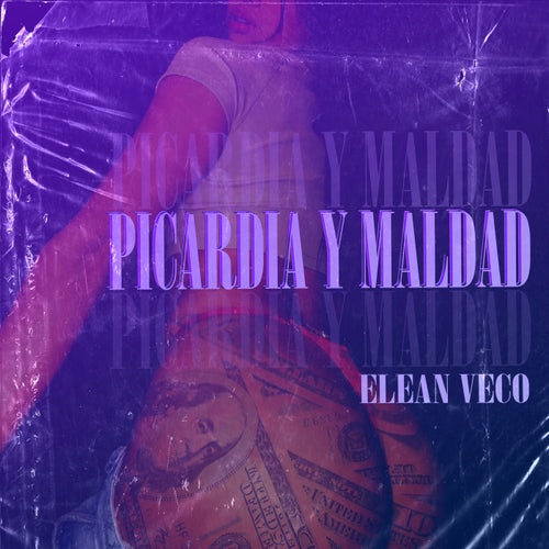 Picardia y Maldad