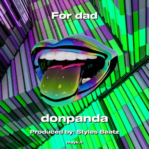For dad