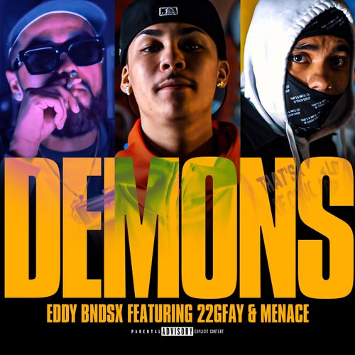 Demons (feat. 22gfay & Menace)