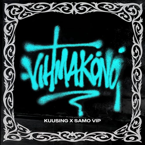 VIHMAKÕNÕ (VIP)