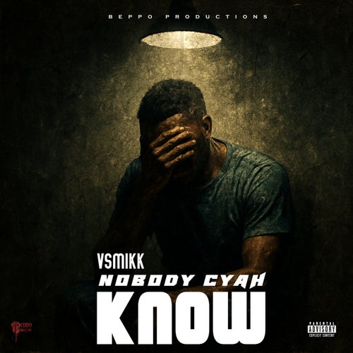 Nobody Cyah Know