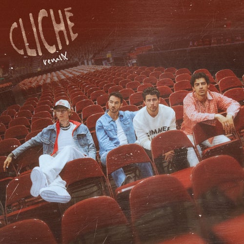 cliché (Jonas Brothers remix)