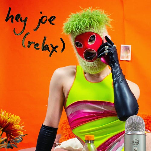 Hey Joe (Relax)