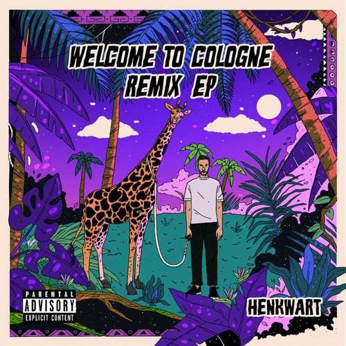 Welcome to Cologne (Remix EP)
