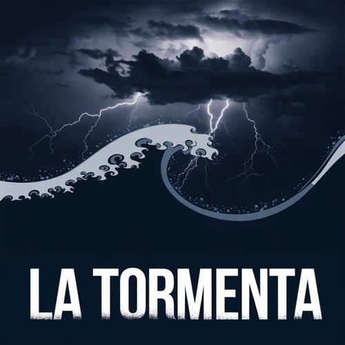 La tormenta