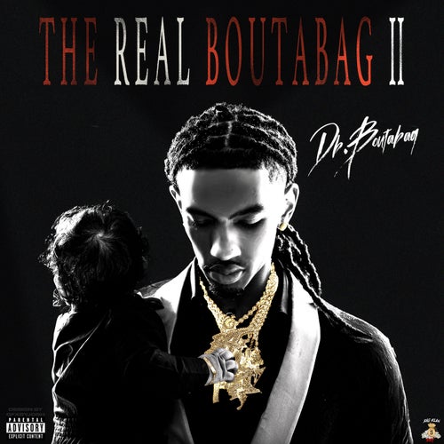 The Real Boutabag II